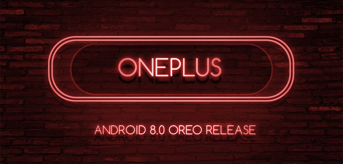 Обновление OnePlus до Android 8.0 Oreo: когда OnePlus 5, OnePlus 3 и OnePlus 3T получат его